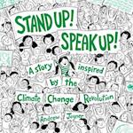 Stand Up! Speak Up!