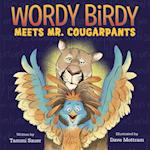 Wordy Birdy Meets Mr. Cougarpants