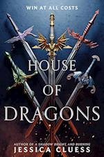 The House of Dragons