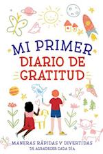 Mi Primer Diario de Gratitud