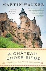 A Chateau Under Siege