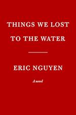 Things We Lost to the Water