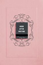 Burn After Writing (Pink) (PB)