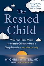 The Rested Child