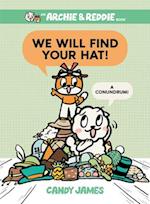 We Will Find Your Hat!