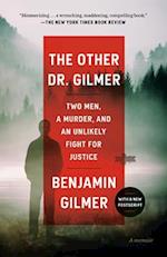 The Other Dr. Gilmer