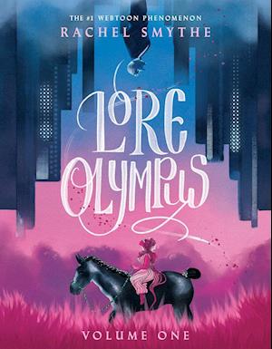 Lore Olympus: Volume 01