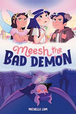 Meesh the Bad Demon #1