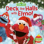 Deck the Halls with Elmo! a Christmas Sing-Along (Sesame Street)