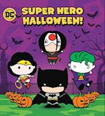 Super Hero Halloween! (DC Justice League)