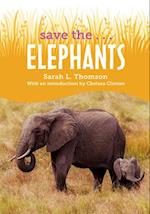 Save the...Elephants