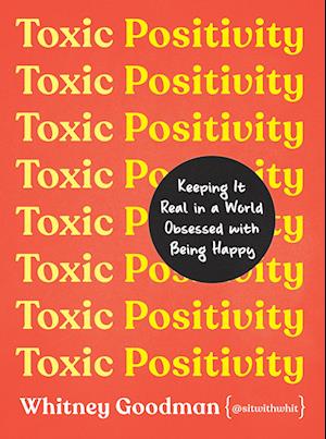 Toxic Positivity