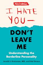 I Hate You - Don't Leave Me: Third Edition