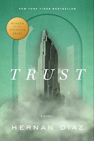 Trust (Pulitzer Prize Winner)