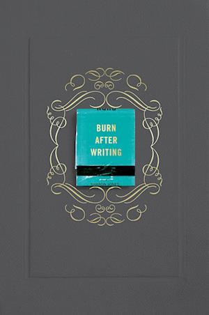 Burn After Writing (Gray)