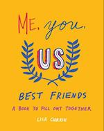 Me, You, Us - Best Friends