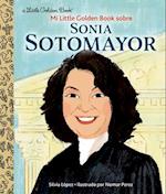 Mi Little Golden Book Sobre Sonia Sotomayor