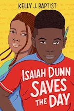 Isaiah Dunn Saves the Day