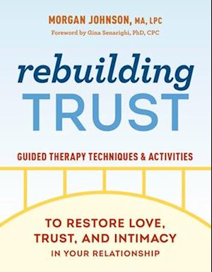 Rebuilding Trust