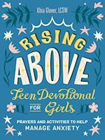 Rising Above: Teen Devotional for Girls