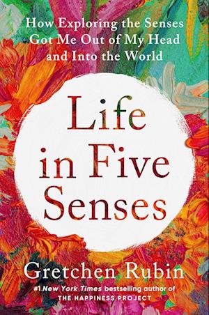 Life in Five Senses