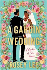 A Gardin Wedding