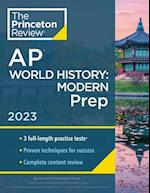 Princeton Review AP World History: Modern Prep, 2023