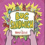 Bug Sandwich