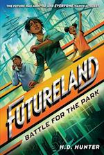 Futureland: Battle for the Park