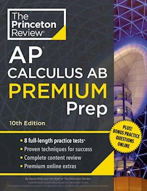 Princeton Review AP Calculus AB Premium Prep, 2024