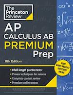 Princeton Review AP Calculus AB Premium Prep, 11th Edition