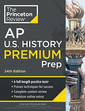 Princeton Review AP U.S. History Premium Prep