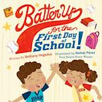 Batter Up for the First Day of School!