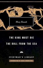 The King Must Die; The Bull from the Sea