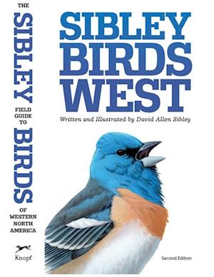 Sibley Field Guide to Birds of Western North America