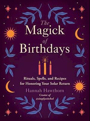 The Magick of Birthdays