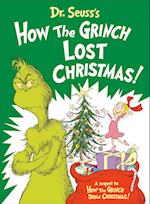 Dr. Seuss's How the Grinch Lost Christmas!