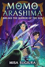 Momo Arashima Breaks the Mirror of the Sun