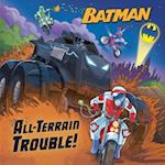 All-Terrain Trouble! (DC Batman)