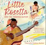 Little Rosetta and the Talking Guitar