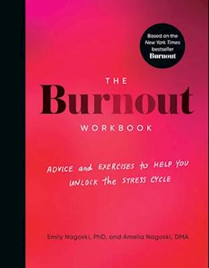 The Burnout Workbook