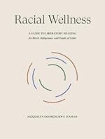 Racial Wellness
