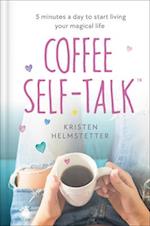 Coffee Self-Talk