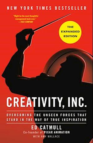 Creativity, Inc. (the Expanded Edition)