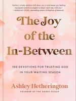 Joy of the In-Between