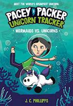 Pacey Packer, Unicorn Tracker 3: Mermaids vs. Unicorns