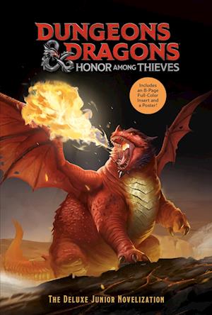 Dungeons & Dragons: Honor Among Thieves: The Deluxe Junior Novelization (Dungeons & Dragons: Honor Among Thieves) (9780593647974)