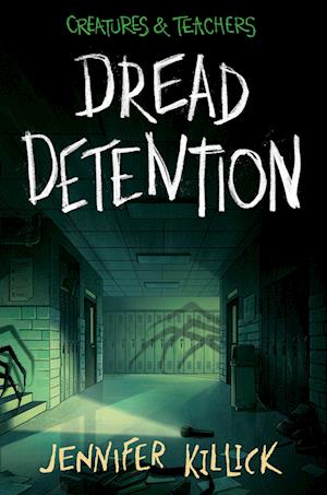 Dread Detention