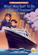 What Was Built to Be a Ship of Dreams?