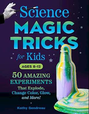 Science Magic Tricks for Kids